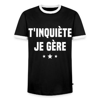 T'inquiète Je Gère Cadeau Humour - T-shirt contrasté Homme - noir/blanc - Devant - AI Model Female 172 light (172cm) & AI Model Male 178 light (178cm)