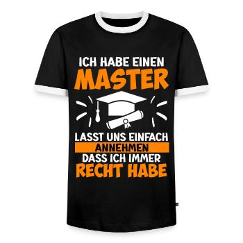 J’ai toujours raison d’avoir une maîtrise - T-shirt contrasté Homme - noir/blanc - Devant - AI Model Female 172 light (172cm) & AI Model Male 178 light (178cm)