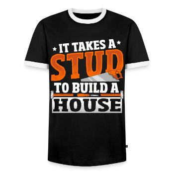 It Takes A Stud To Build A House Carpenter - Men's Ringer Shirt - black/white - Front - AI Model Female 172 light (172cm) & AI Model Male 178 light (178cm)