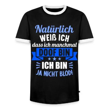 Natürlich weiß ich dass ich manchmal doof bin - Männer Kontrast-T-Shirt - Schwarz/Weiß - Vorne - AI Model Female 172 light (172cm) & AI Model Male 178 light (178cm)