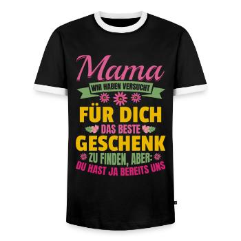 Lustiger Muttertag Spruch hast ja bereits uns - Männer Kontrast-T-Shirt - Schwarz/Weiß - Vorne - AI Model Female 172 light (172cm) & AI Model Male 178 light (178cm)