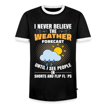 I Never Beliebe The Weather Forecast - Men's Ringer Shirt - black/white - Front - AI Model Female 172 light (172cm) & AI Model Male 178 light (178cm)