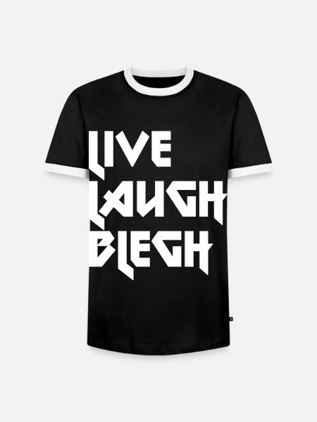 Live Laugh Blegh Heavy Metal Metalcore - Men's Ringer Shirt - black/white
