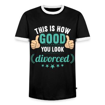 This is how good you look divorced divorces - Men's Ringer Shirt - black/white - Front - AI Model Female 172 light (172cm) & AI Model Male 178 light (178cm)
