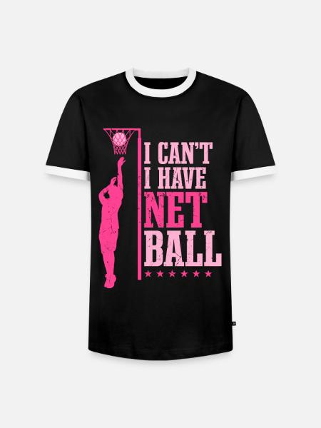 I Can't I Have Netball - Men's Ringer Shirt - black/white