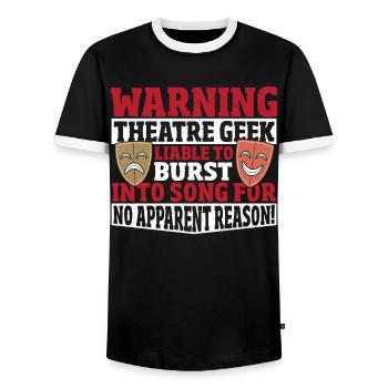 Warning Theatre Geek Liable To Burst Into Song! - Men's Ringer Shirt - black/white - Front - AI Model Female 172 light (172cm) & AI Model Male 178 light (178cm)