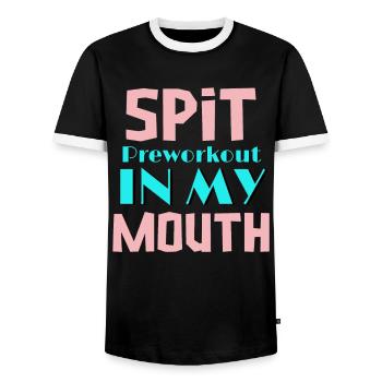 Spit Preworkout In My Mouth Funny Sarcastic Gym - Men's Ringer Shirt - black/white - Front - AI Model Female 172 light (172cm) & AI Model Male 178 light (178cm)