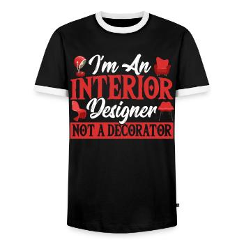 I'm An Interior Designer, Not A Decorator - Men's Ringer Shirt - black/white - Front - AI Model Female 172 light (172cm) & AI Model Male 178 light (178cm)