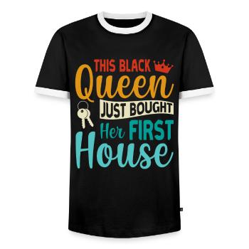 This Black Queen bought her first Home - - Men's Ringer Shirt - black/white - Front - AI Model Female 172 light (172cm) & AI Model Male 178 light (178cm)