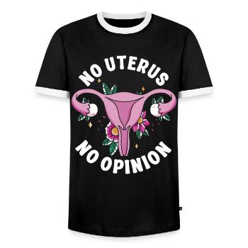 Feminist No Uterus No Opinion - Männer Kontrast-T-Shirt - Schwarz/Weiß - Vorne - AI Model Female 172 light (172cm) & AI Model Male 178 light (178cm)