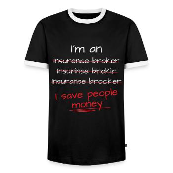 Je fais économiser de l’argent aux gens Courtiers d’assurance - T-shirt contrasté Homme - noir/blanc - Devant - AI Model Female 172 light (172cm) & AI Model Male 178 light (178cm)