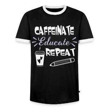 Caffeinate Educate Repeat - Coffee Teacher School - Men's Ringer Shirt - black/white - Front - AI Model Female 172 light (172cm) & AI Model Male 178 light (178cm)
