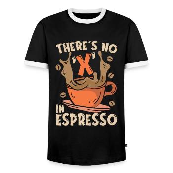 Espresso There's No X In Espresso Coffee Drinker - Men's Ringer Shirt - black/white - Front - AI Model Female 172 light (172cm) & AI Model Male 178 light (178cm)