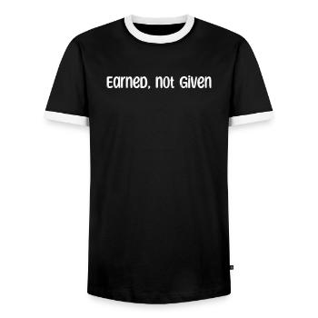 Fitness - Earned, not given - Men's Ringer Shirt - black/white - Front - AI Model Female 172 light (172cm) & AI Model Male 178 light (178cm)