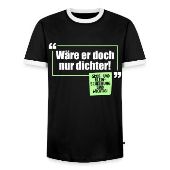 Wäre er doch nur Dichter Grammatik Wortwitz - Männer Kontrast-T-Shirt - Schwarz/Weiß - Vorne - AI Model Female 172 light (172cm) & AI Model Male 178 light (178cm)