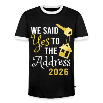 We Said Yes To The Address 2026 - Men's Ringer Shirt - black/white - Front - AI Model Female 172 light (172cm) & AI Model Male 178 light (178cm)