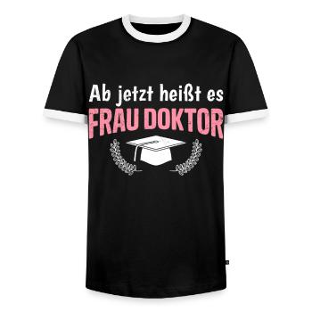 Doktorabschluss Ab Jetzt heißt es Frau Doktor - Männer Kontrast-T-Shirt - Schwarz/Weiß - Vorne - AI Model Female 172 light (172cm) & AI Model Male 178 light (178cm)