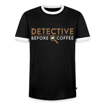 Detective Before Coffee Investigator Coffee Lover - Men's Ringer Shirt - black/white - Front - AI Model Female 172 light (172cm) & AI Model Male 178 light (178cm)