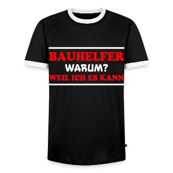 Bauhelfer Spruch Beruf Lustiges Bauhelfer Geschenk - Männer Kontrast-T-Shirt - Schwarz/Weiß - Vorne - AI Model Female 172 light (172cm) & AI Model Male 178 light (178cm)