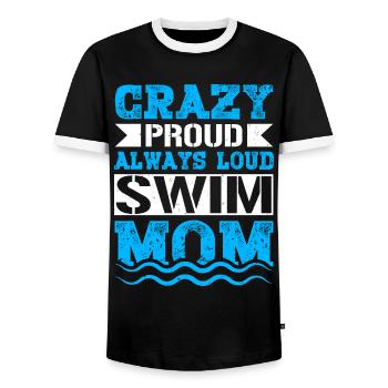 Crazy Proud Always Loud Swim Mom Gifts Swim Mom - Männer Kontrast-T-Shirt - Schwarz/Weiß - Vorne - AI Model Female 172 light (172cm) & AI Model Male 178 light (178cm)