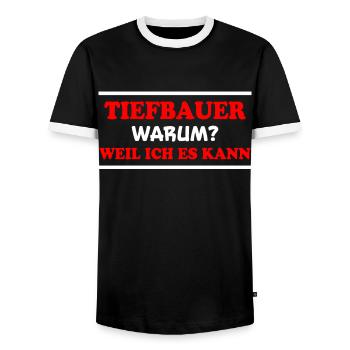 Tiefbauer Spruch Beruf Lustiges Tiefbauer Geschenk - Männer Kontrast-T-Shirt - Schwarz/Weiß - Vorne - AI Model Female 172 light (172cm) & AI Model Male 178 light (178cm)