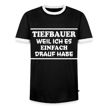 Tiefbauer Spruch Beruf Lustiges Tiefbauer Geschenk - Männer Kontrast-T-Shirt - Schwarz/Weiß - Vorne - AI Model Female 172 light (172cm) & AI Model Male 178 light (178cm)