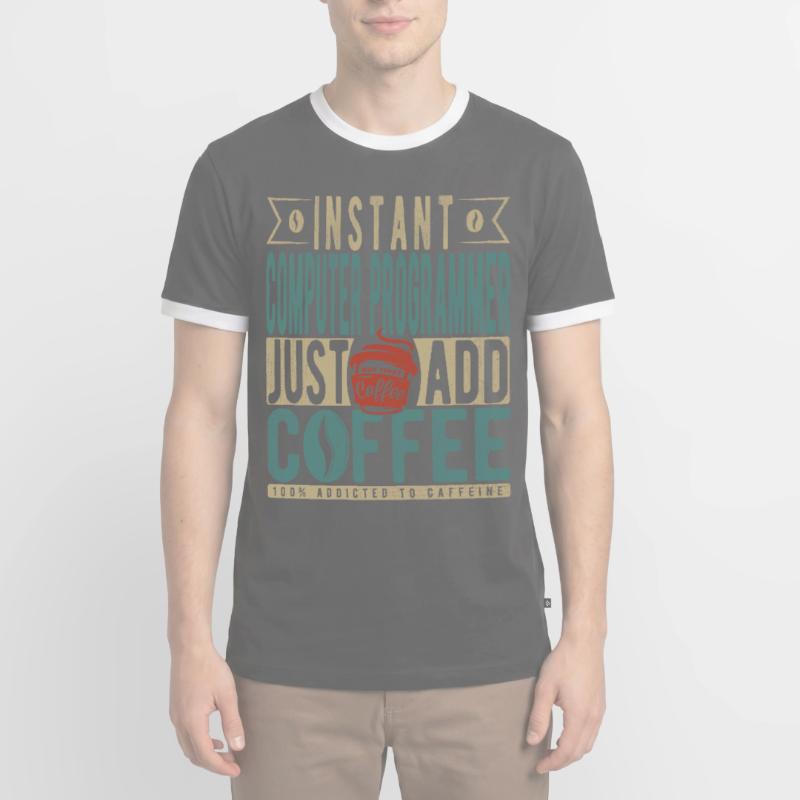 Programmateur informatique instantané il suffit d’ajouter du café T-shirt contrasté Homme