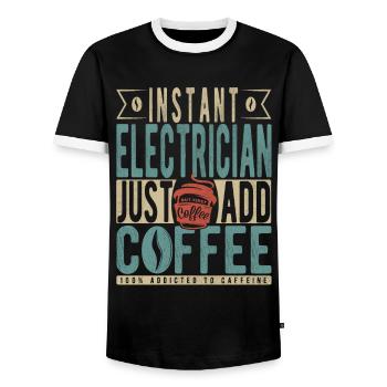 Instant Electrician Just Add Coffee - Men's Ringer Shirt - black/white - Front - AI Model Female 172 light (172cm) & AI Model Male 178 light (178cm)
