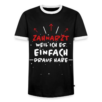 Zahnarzt Spruch Beruf Lustiges Zahnarzt Geschenk - Männer Kontrast-T-Shirt - Schwarz/Weiß - Vorne - AI Model Female 172 light (172cm) & AI Model Male 178 light (178cm)