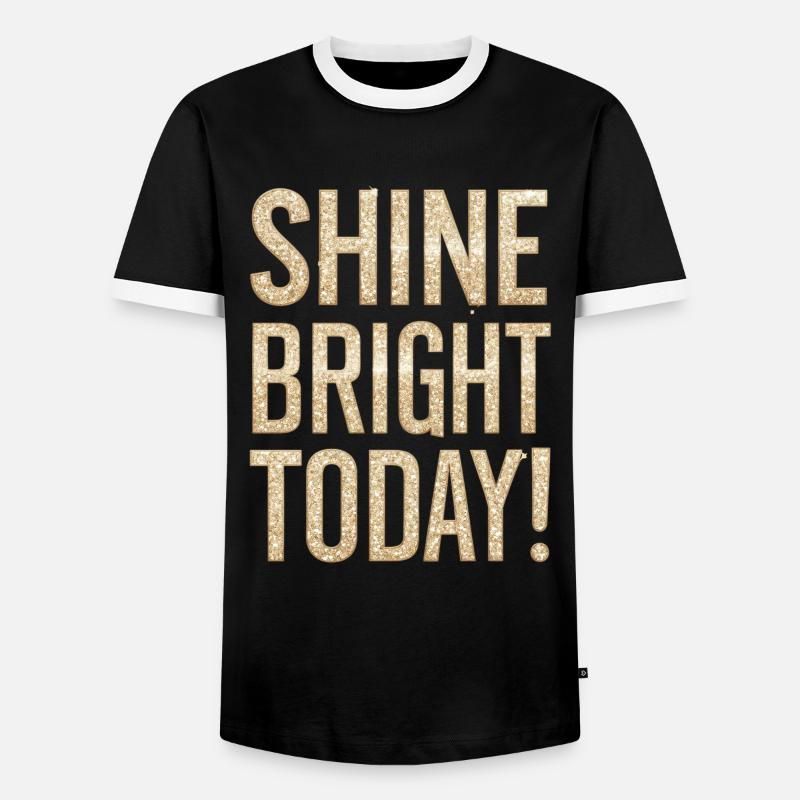 Shine Bright Today Glitzer Effekt - Männer Kontrast-T-Shirt - Schwarz/Weiß