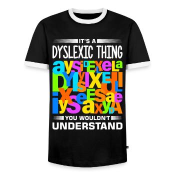 Dyslexia Dyslexia Dyslexia Dyslexic - Men's Ringer Shirt - black/white - Front - AI Model Female 172 light (172cm) & AI Model Male 178 light (178cm)