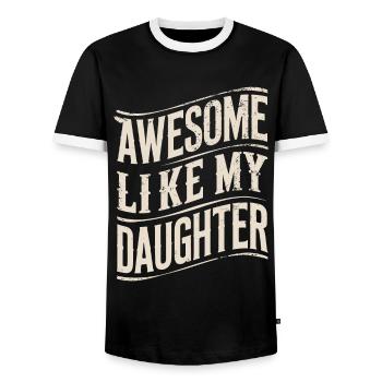 Awesome like my daughter - Men's Ringer Shirt - black/white - Front - AI Model Female 172 light (172cm) & AI Model Male 178 light (178cm)