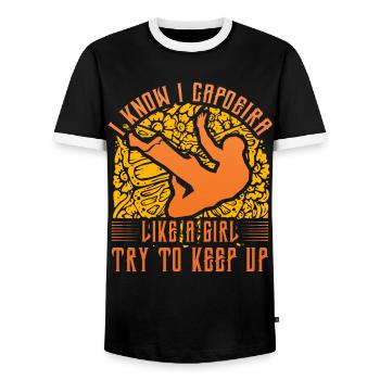 I know I Capoeira like a girl try to keep up - Men's Ringer Shirt - black/white - Front - AI Model Female 172 light (172cm) & AI Model Male 178 light (178cm)