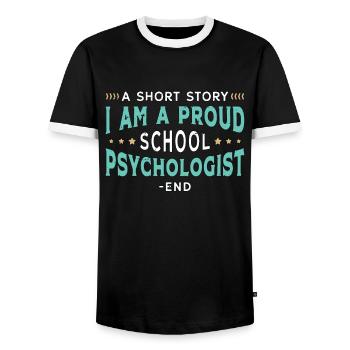 School Psych A Short Story I Am A Proud Therapist - Men's Ringer Shirt - black/white - Front - AI Model Female 172 light (172cm) & AI Model Male 178 light (178cm)