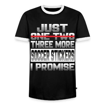 Just One More Soccer Sticker I Promise Football - Men's Ringer Shirt - black/white - Front - AI Model Female 172 light (172cm) & AI Model Male 178 light (178cm)