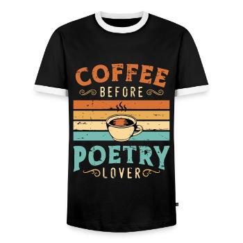 Poetry Lover Coffee Before Literature Coffee Lover - Männer Kontrast-T-Shirt - Schwarz/Weiß - Vorne - AI Model Female 172 light (172cm) & AI Model Male 178 light (178cm)
