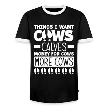 Dinge Die Ich Will Kühe Kälber Geld Für Kühe Mehr - Männer Kontrast-T-Shirt - Schwarz/Weiß - Vorne - AI Model Female 172 light (172cm) & AI Model Male 178 light (178cm)