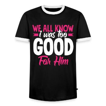 Nous savons tous que j’étais trop bien pour lui - T-shirt contrasté Homme - noir/blanc - Devant - AI Model Female 172 light (172cm) & AI Model Male 178 light (178cm)