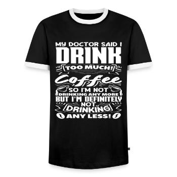 Mon médecin dit que je bois trop de café - T-shirt contrasté Homme - noir/blanc - Devant - AI Model Female 172 light (172cm) & AI Model Male 178 light (178cm)