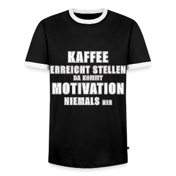 Kaffee erreicht Stellen - Motivation Spruch - Männer Kontrast-T-Shirt - Schwarz/Weiß - Vorne - AI Model Female 172 light (172cm) & AI Model Male 178 light (178cm)