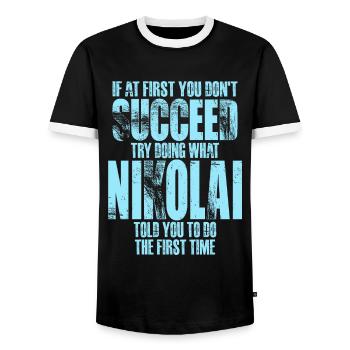 If at First You Don't Succeed Nikolai - Men's Ringer Shirt - black/white - Front - AI Model Female 172 light (172cm) & AI Model Male 178 light (178cm)