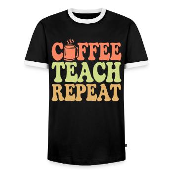 Coffee Teacher Everyday Life: Coffee, Teaching, Repetition - Men's Ringer Shirt - black/white - Front - AI Model Female 172 light (172cm) & AI Model Male 178 light (178cm)