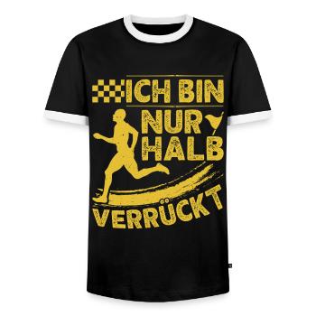 Läufer ICH BIN NUR HALB VERRÜCKT Laufen Lustig - Männer Kontrast-T-Shirt - Schwarz/Weiß - Vorne - AI Model Female 172 light (172cm) & AI Model Male 178 light (178cm)