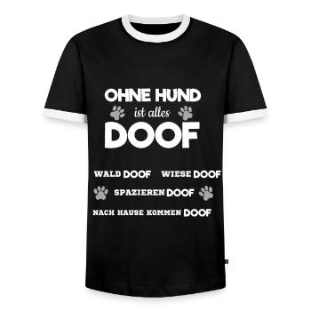 Ohne Hund ist Alles Doof Hundeliebhaber Spazieren - Männer Kontrast-T-Shirt - Schwarz/Weiß - Vorne - AI Model Female 172 light (172cm) & AI Model Male 178 light (178cm)