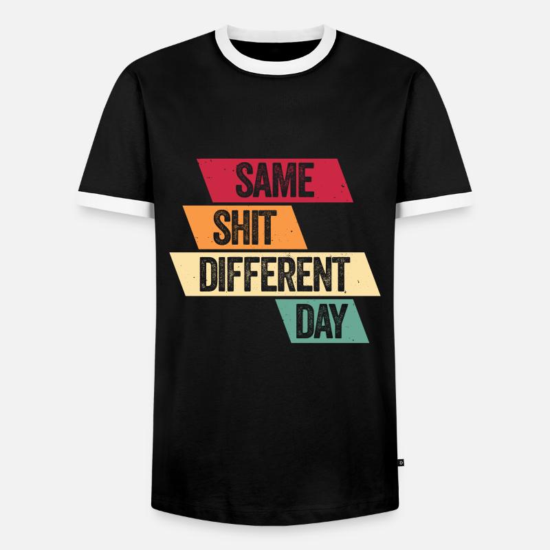 Same Shit - Different Day - Men's Ringer Shirt - black/white