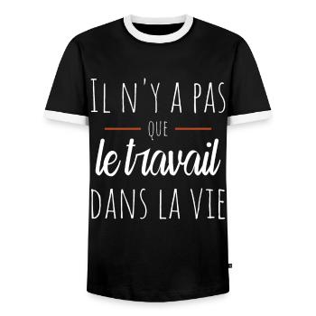 Il n'y a pas que le travail dans la vie Humour - T-shirt contrasté Homme - noir/blanc - Devant - AI Model Female 172 light (172cm) & AI Model Male 178 light (178cm)