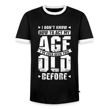 I don't know how to act my age - Men's Ringer Shirt - black/white - Front - AI Model Female 172 light (172cm) & AI Model Male 178 light (178cm)