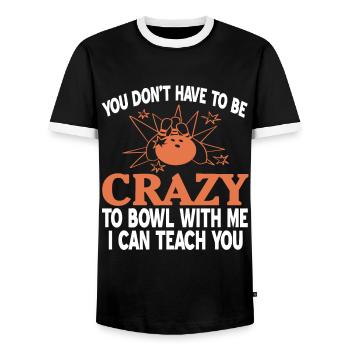 You dont have to be crazy to bowl with me i can - Männer Kontrast-T-Shirt - Schwarz/Weiß - Vorne - AI Model Female 172 light (172cm) & AI Model Male 178 light (178cm)