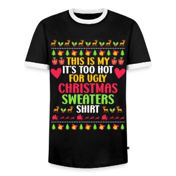 My too hot for Ugly Christmas Sweater - Men's Ringer Shirt - black/white - Front - AI Model Female 172 light (172cm) & AI Model Male 178 light (178cm)