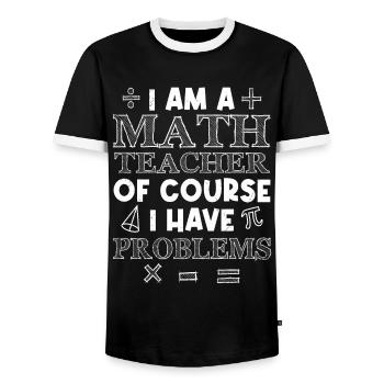 Natürlich habe ich Probleme Mathe Lehrer - Männer Kontrast-T-Shirt - Schwarz/Weiß - Vorne - AI Model Female 172 light (172cm) & AI Model Male 178 light (178cm)